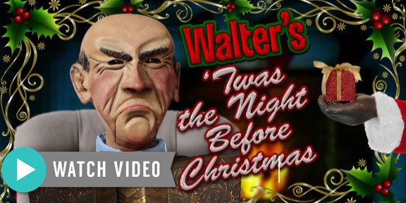 Walter’s ’Twas the Night Before Christmas | JEFF DUNHAM